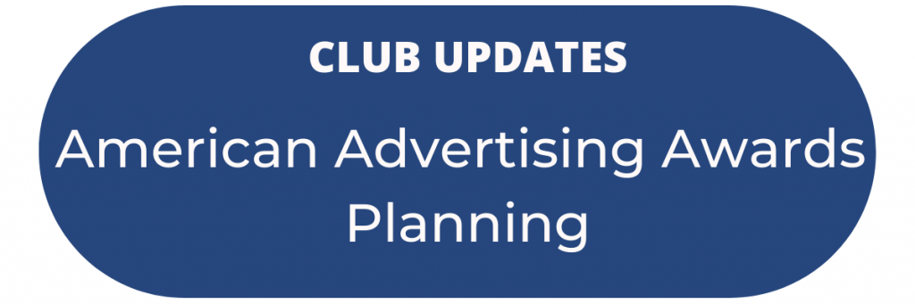 Club Updates - American Advertising Awards Planning